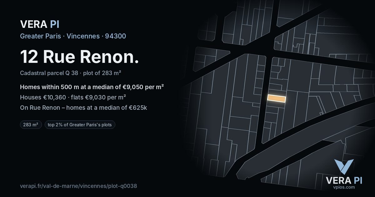 12 Rue Renon, Vincennes at night – the plot lit, the parcels around coloured by the prices near them