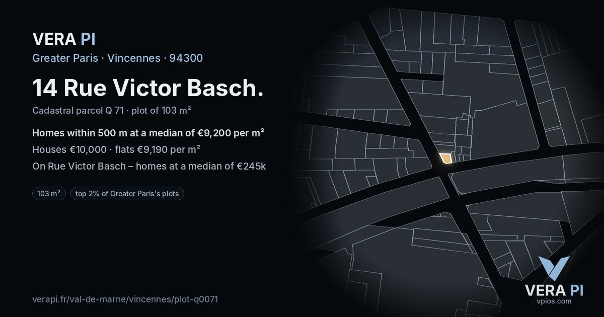 14 Rue Victor Basch, Vincennes at night – the plot lit, the parcels around coloured by the prices near them