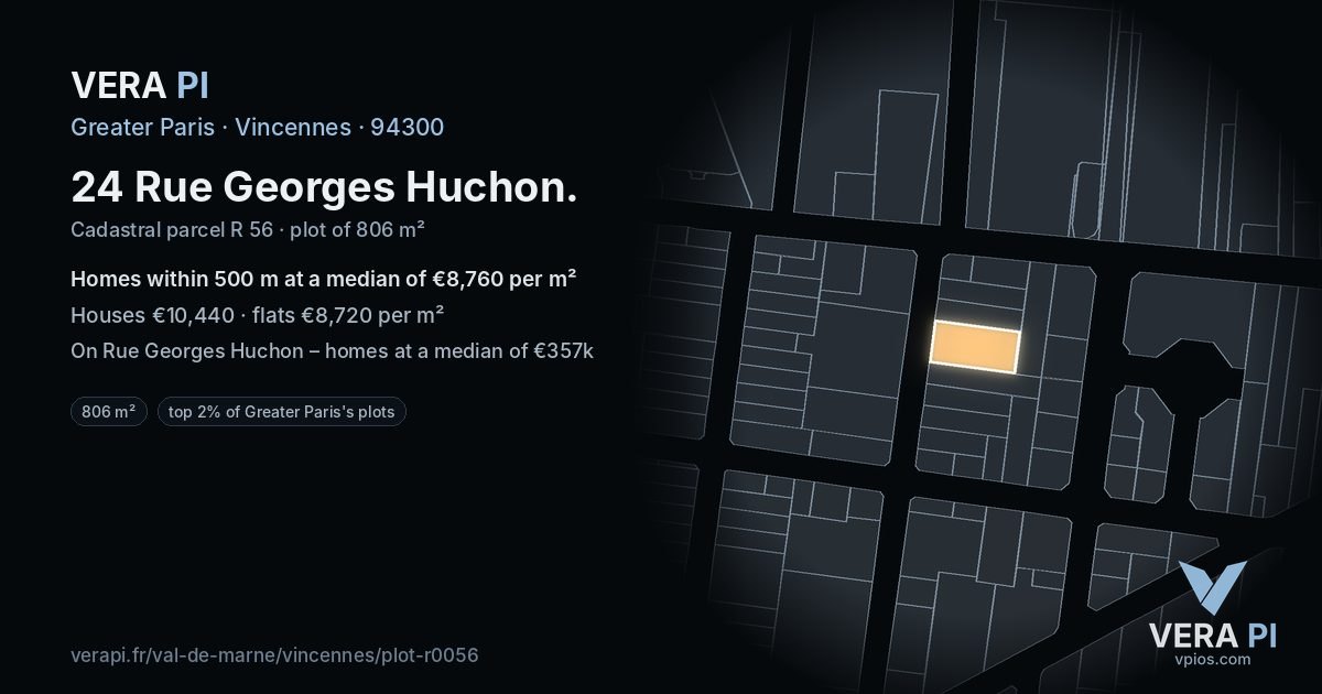 24 Rue Georges Huchon, Vincennes at night – the plot lit, the parcels around coloured by the prices near them