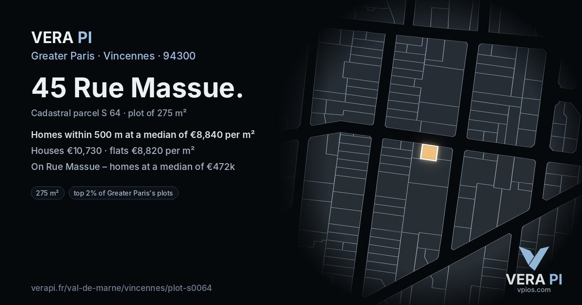 45 Rue Massue, Vincennes at night – the plot lit, the parcels around coloured by the prices near them