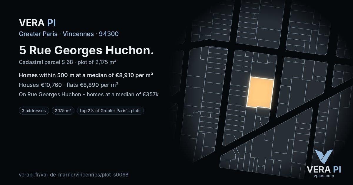 5 Rue Georges Huchon, Vincennes at night – the plot lit, the parcels around coloured by the prices near them