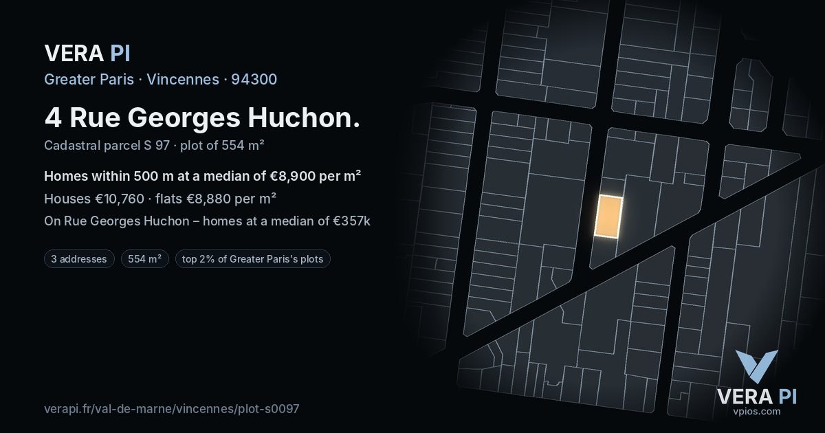 4 Rue Georges Huchon, Vincennes at night – the plot lit, the parcels around coloured by the prices near them