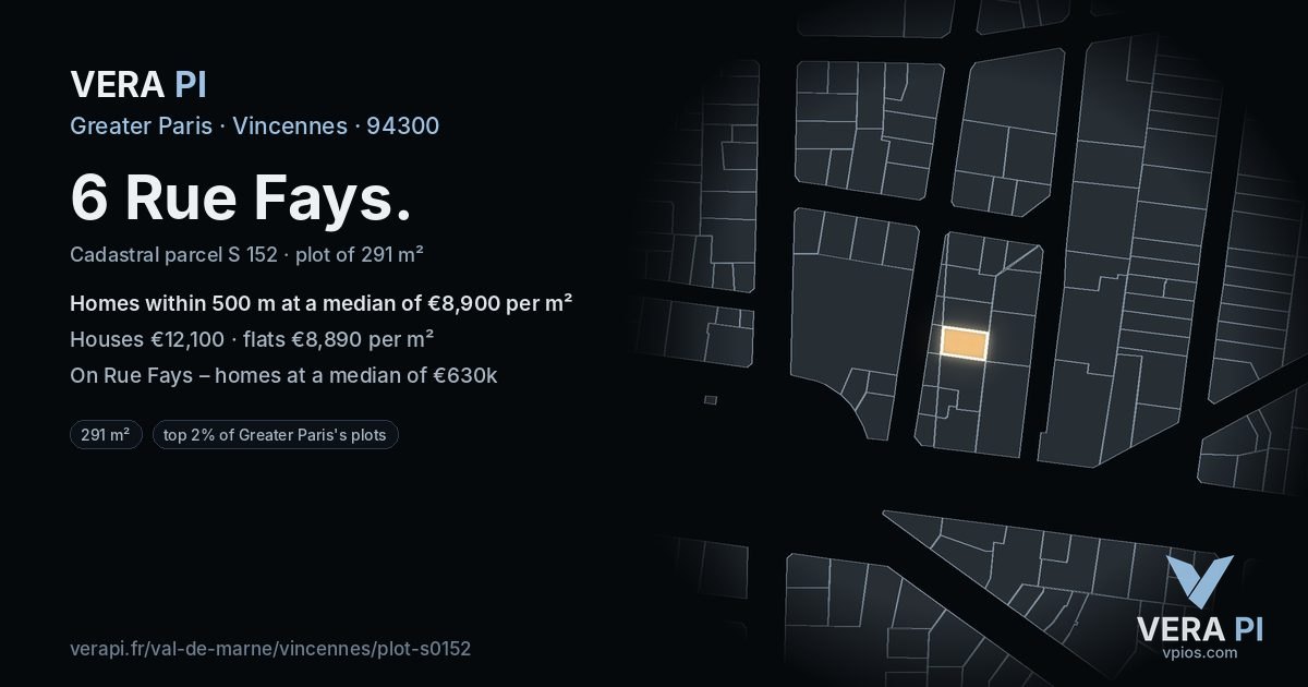 6 Rue Fays, Vincennes at night – the plot lit, the parcels around coloured by the prices near them