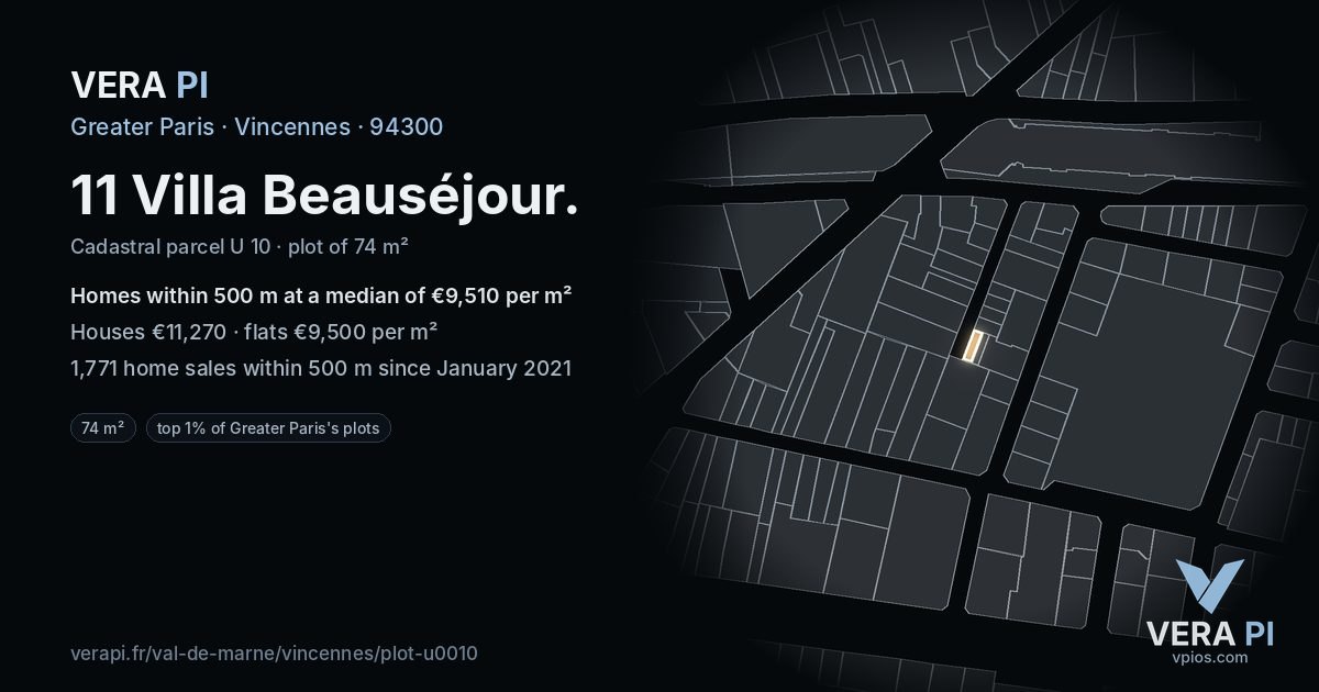 11 Villa Beauséjour, Vincennes at night – the plot lit, the parcels around coloured by the prices near them