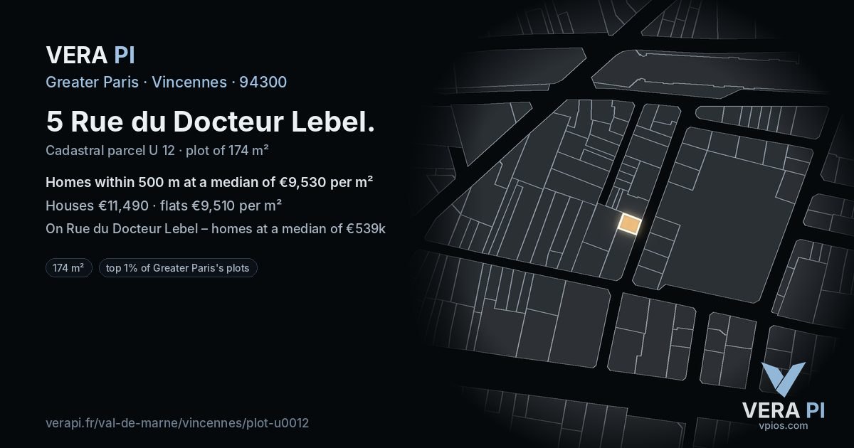 5 Rue du Docteur Lebel, Vincennes at night – the plot lit, the parcels around coloured by the prices near them