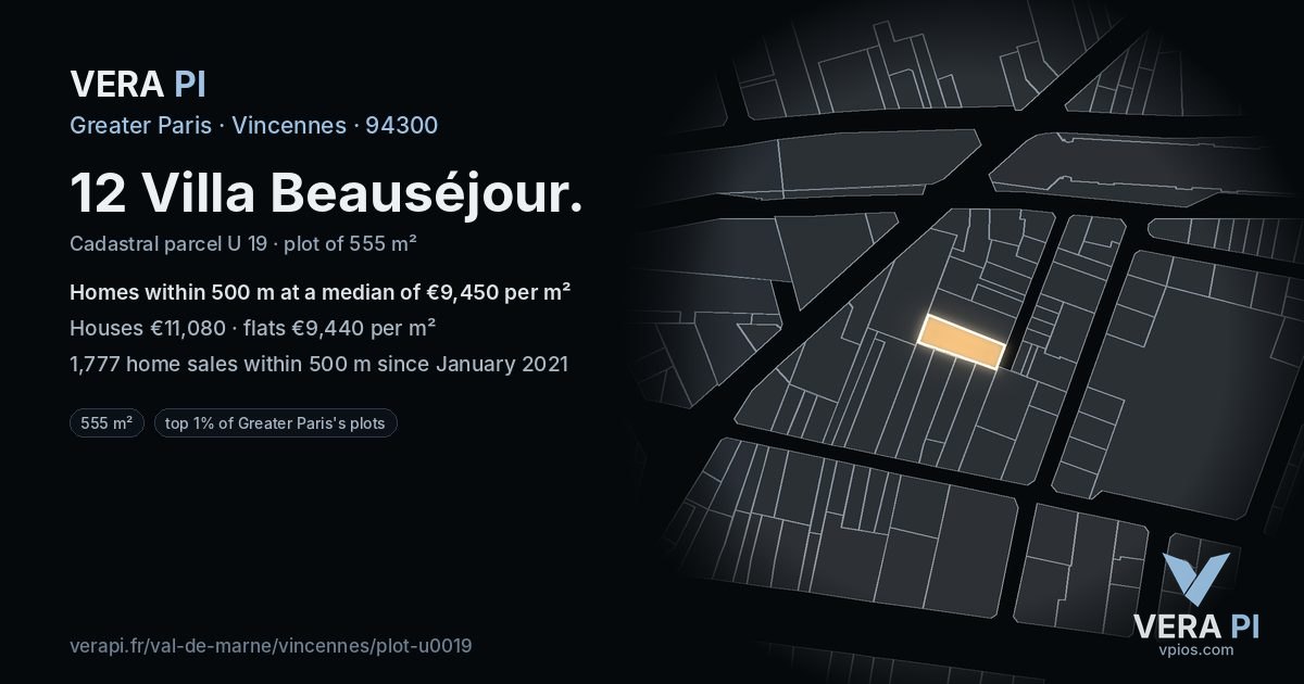 12 Villa Beauséjour, Vincennes at night – the plot lit, the parcels around coloured by the prices near them