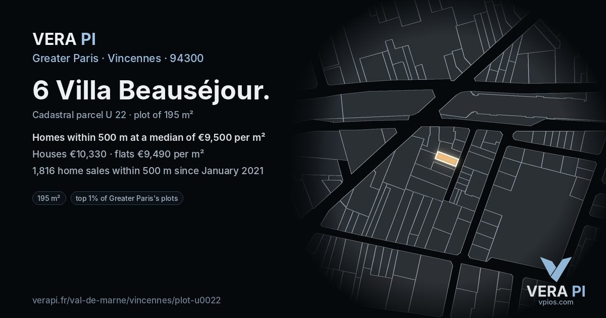 6 Villa Beauséjour, Vincennes at night – the plot lit, the parcels around coloured by the prices near them