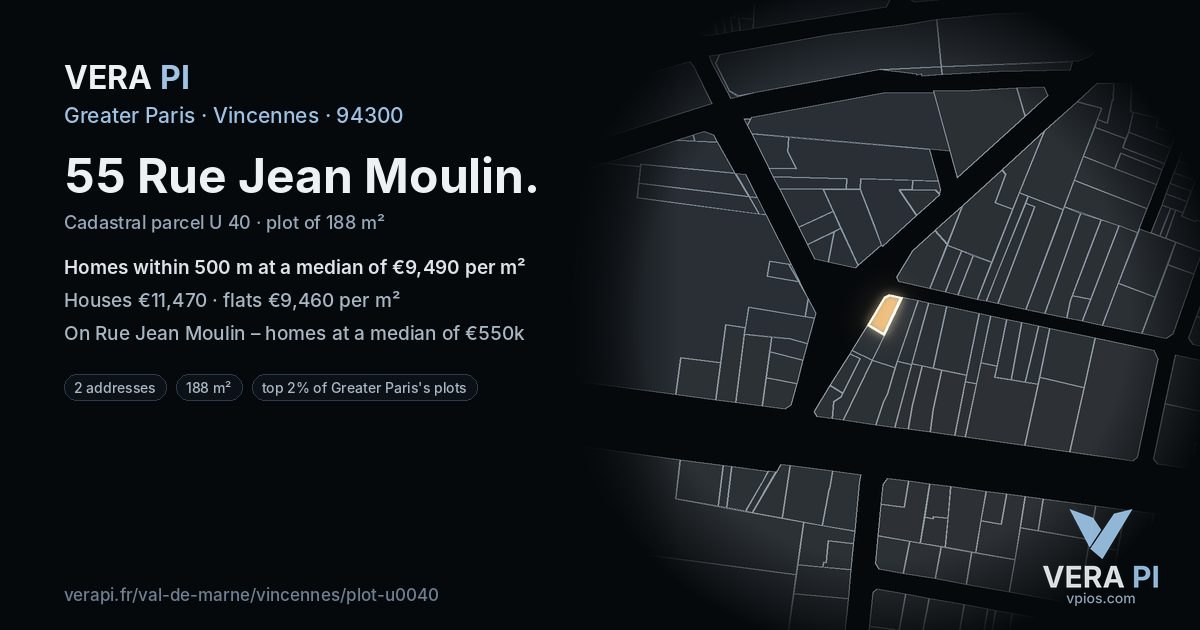 55 Rue Jean Moulin, Vincennes at night – the plot lit, the parcels around coloured by the prices near them