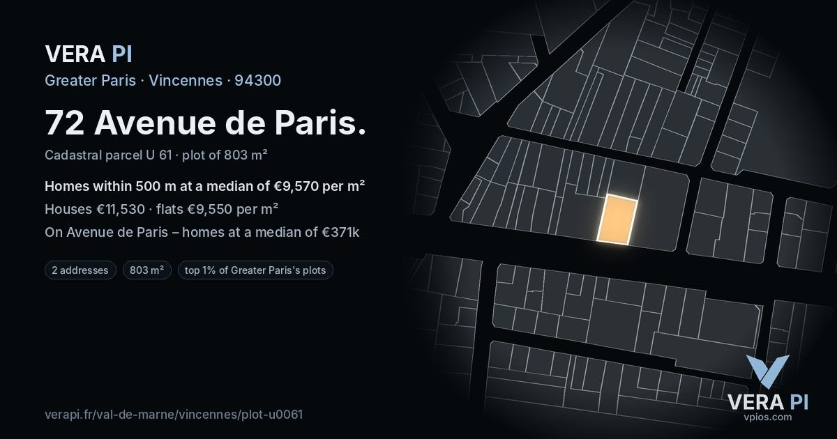 72 Avenue de Paris, Vincennes at night – the plot lit, the parcels around coloured by the prices near them