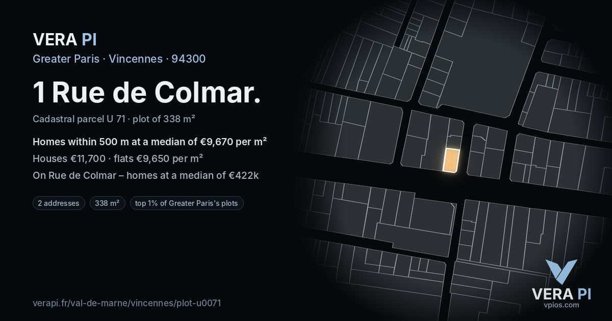 1 Rue de Colmar, Vincennes at night – the plot lit, the parcels around coloured by the prices near them