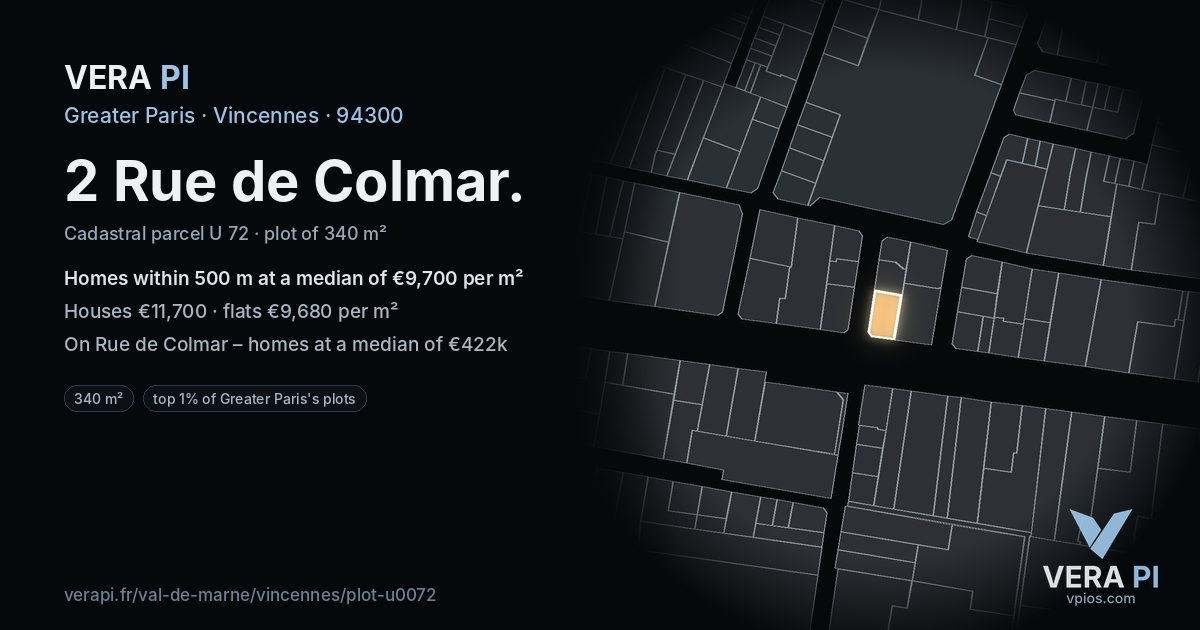 2 Rue de Colmar, Vincennes at night – the plot lit, the parcels around coloured by the prices near them
