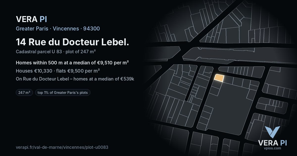 14 Rue du Docteur Lebel, Vincennes at night – the plot lit, the parcels around coloured by the prices near them