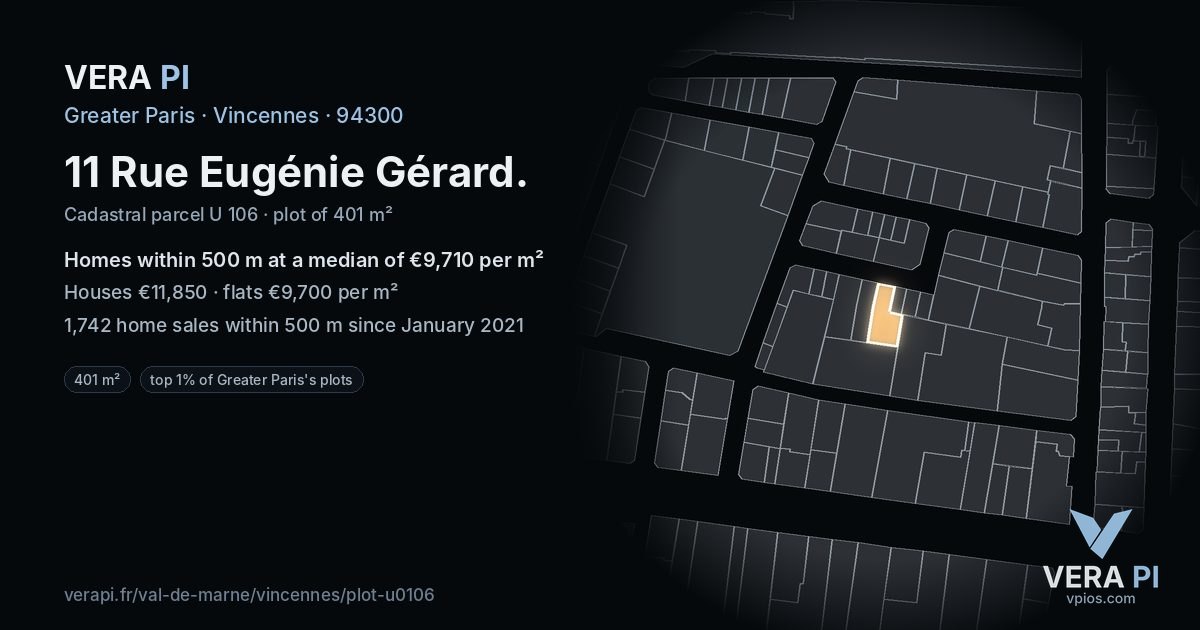 11 Rue Eugénie Gérard, Vincennes at night – the plot lit, the parcels around coloured by the prices near them