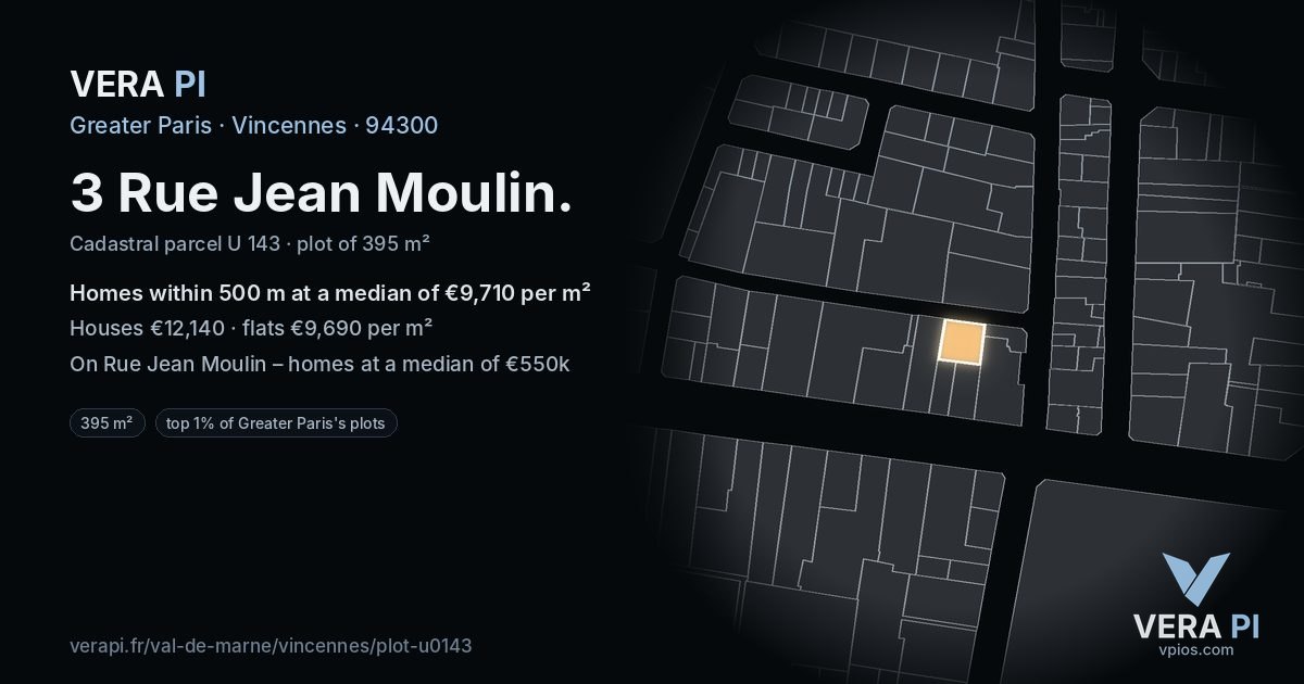 3 Rue Jean Moulin, Vincennes at night – the plot lit, the parcels around coloured by the prices near them