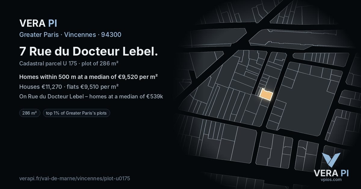 7 Rue du Docteur Lebel, Vincennes at night – the plot lit, the parcels around coloured by the prices near them