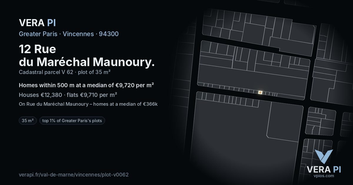 12 Rue du Maréchal Maunoury, Vincennes at night – the plot lit, the parcels around coloured by the prices near them