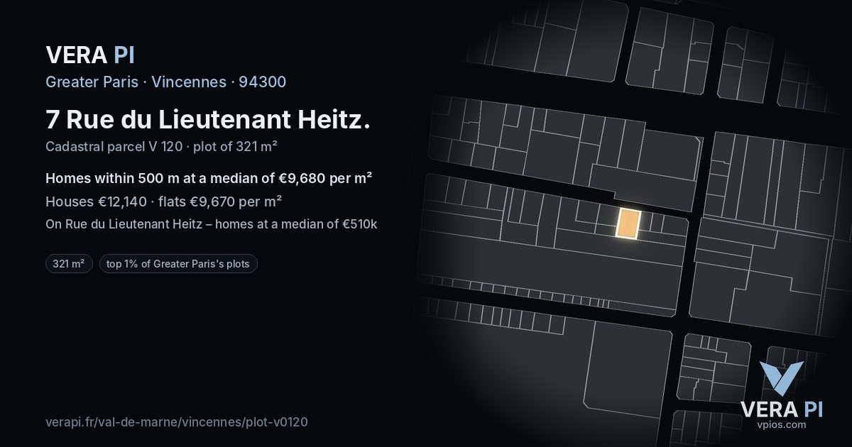 7 Rue du Lieutenant Heitz, Vincennes at night – the plot lit, the parcels around coloured by the prices near them