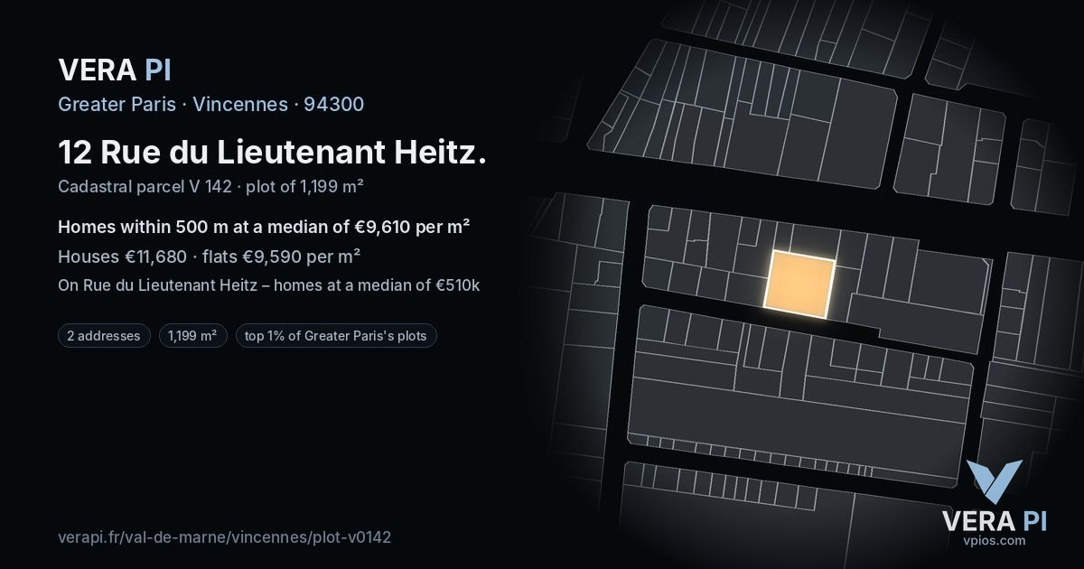 12 Rue du Lieutenant Heitz, Vincennes at night – the plot lit, the parcels around coloured by the prices near them