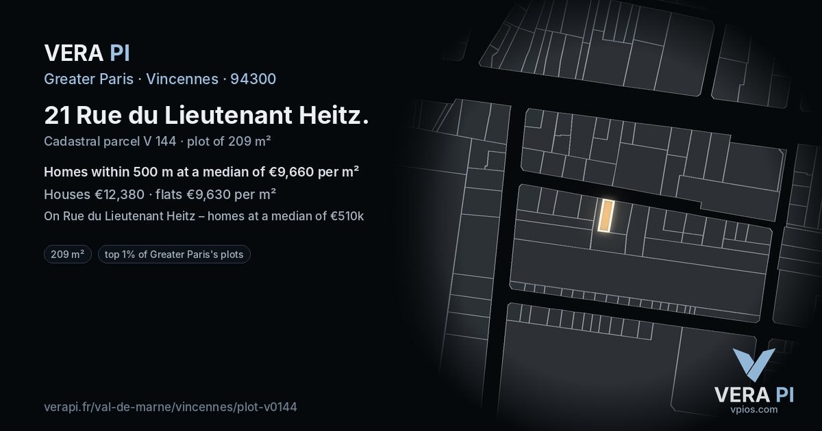 21 Rue du Lieutenant Heitz, Vincennes at night – the plot lit, the parcels around coloured by the prices near them
