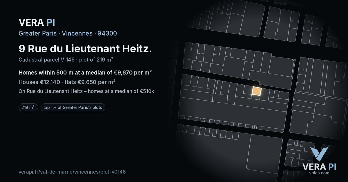 9 Rue du Lieutenant Heitz, Vincennes at night – the plot lit, the parcels around coloured by the prices near them