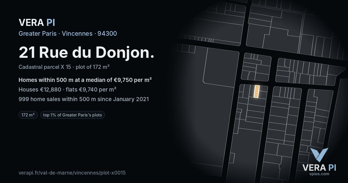 21 Rue du Donjon, Vincennes at night – the plot lit, the parcels around coloured by the prices near them