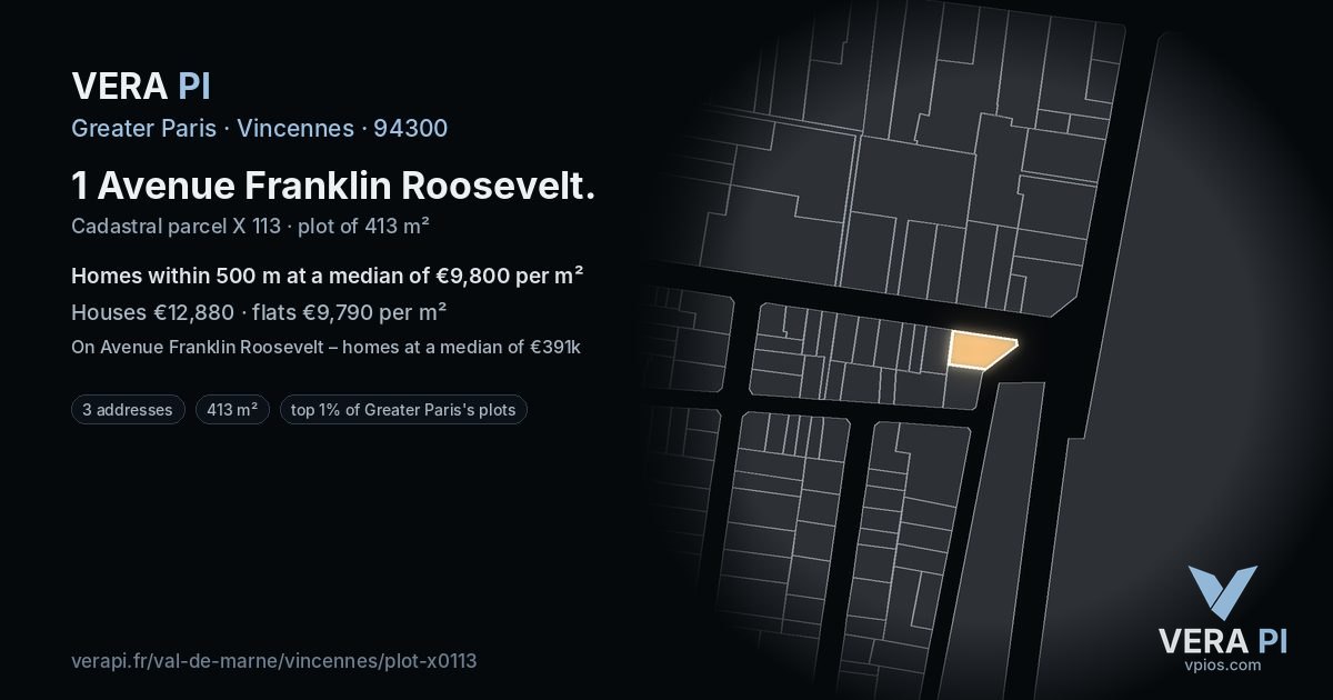 1 Avenue Franklin Roosevelt, Vincennes at night – the plot lit, the parcels around coloured by the prices near them