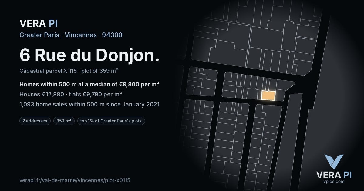 6 Rue du Donjon, Vincennes at night – the plot lit, the parcels around coloured by the prices near them