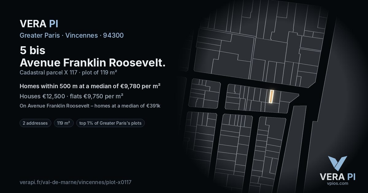 5 bis Avenue Franklin Roosevelt, Vincennes at night – the plot lit, the parcels around coloured by the prices near them