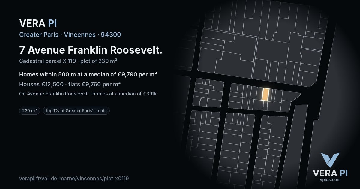 7 Avenue Franklin Roosevelt, Vincennes at night – the plot lit, the parcels around coloured by the prices near them