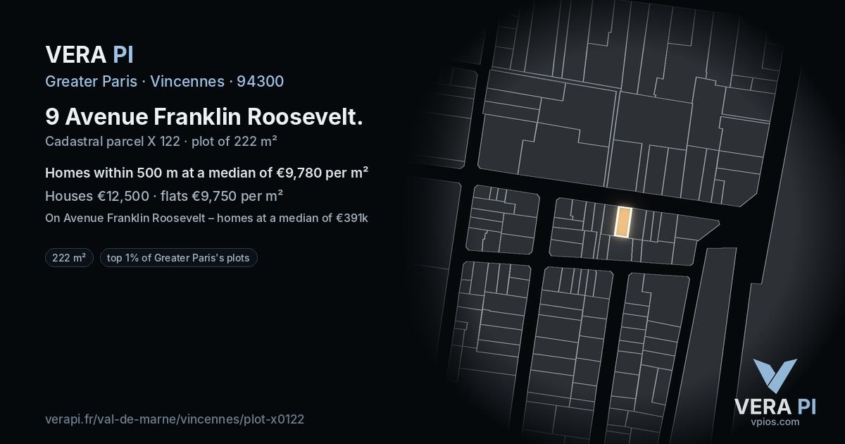 9 Avenue Franklin Roosevelt, Vincennes at night – the plot lit, the parcels around coloured by the prices near them
