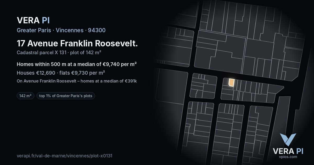 17 Avenue Franklin Roosevelt, Vincennes at night – the plot lit, the parcels around coloured by the prices near them