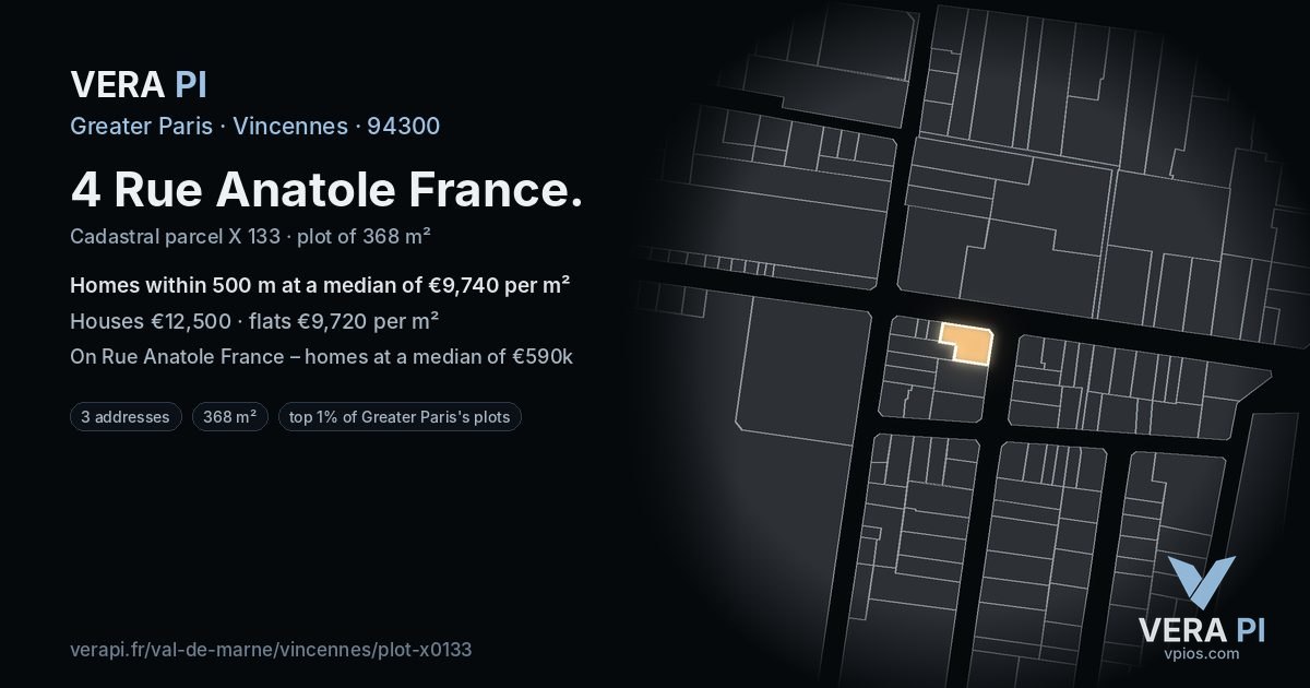 4 Rue Anatole France, Vincennes at night – the plot lit, the parcels around coloured by the prices near them