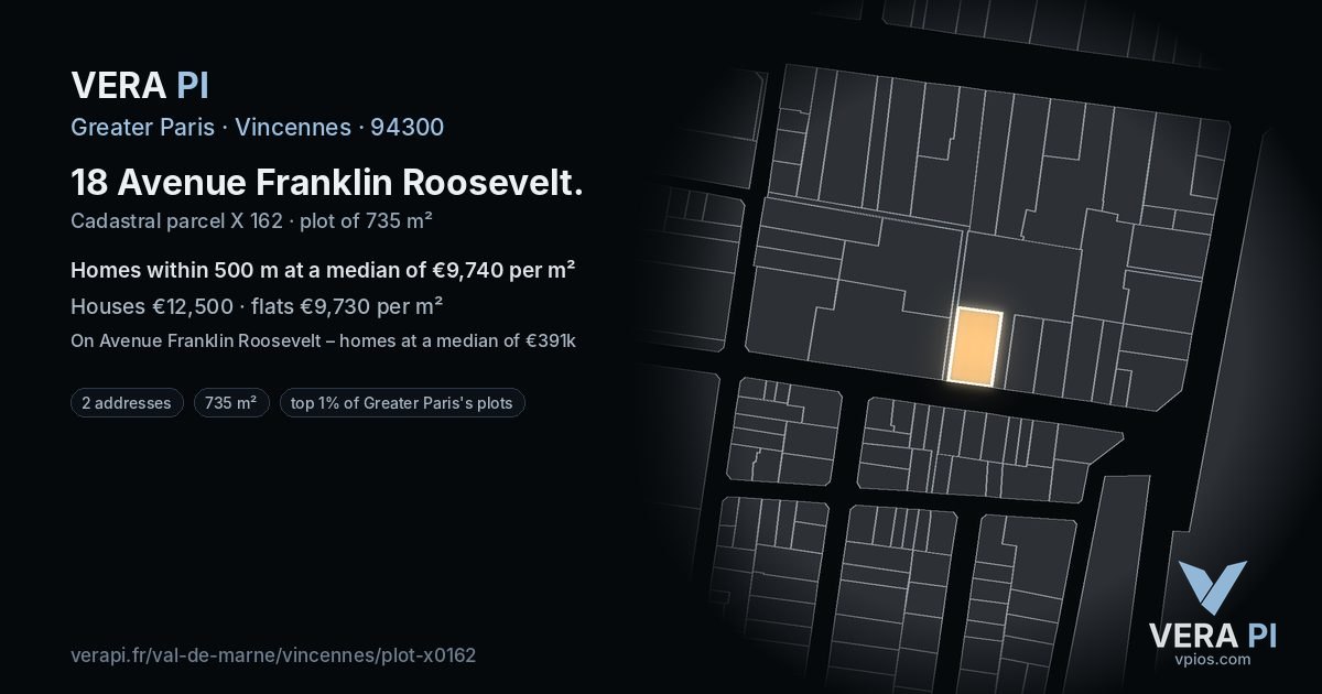 18 Avenue Franklin Roosevelt, Vincennes at night – the plot lit, the parcels around coloured by the prices near them