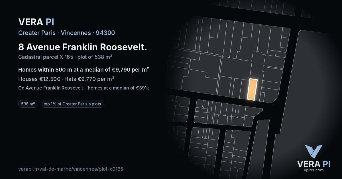 8 Avenue Franklin Roosevelt, Vincennes at night – the plot lit, the parcels around coloured by the prices near them