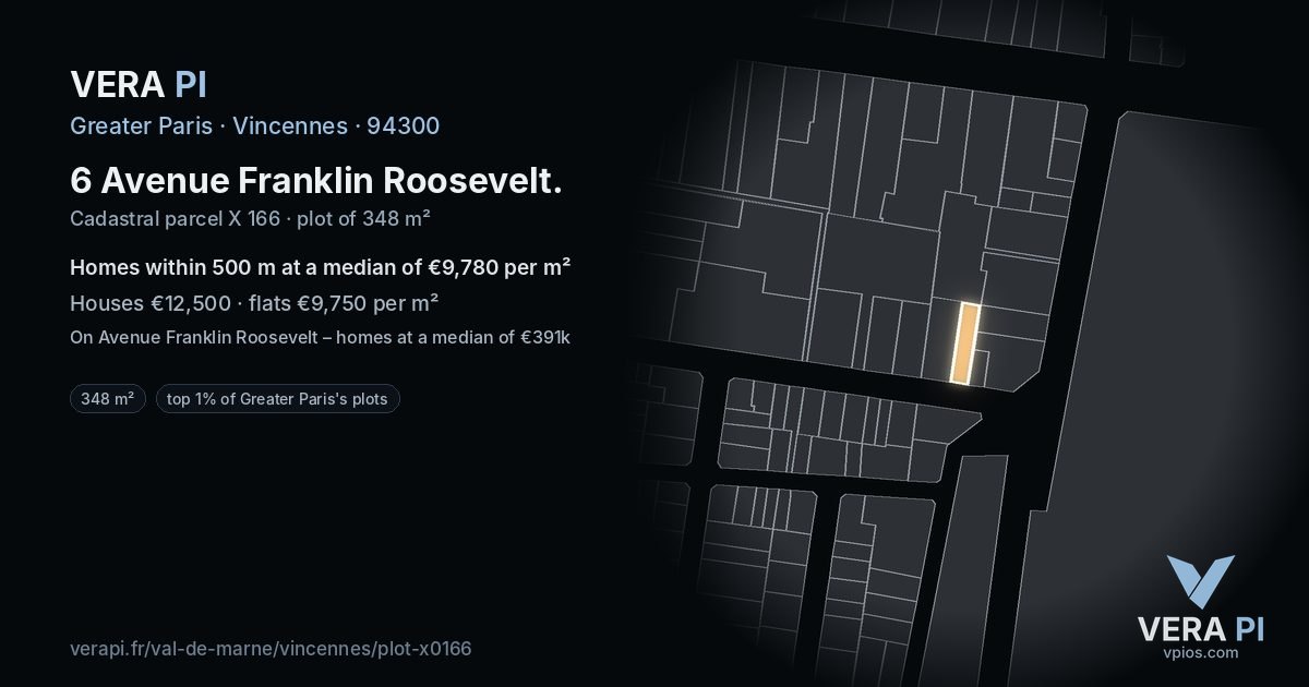 6 Avenue Franklin Roosevelt, Vincennes at night – the plot lit, the parcels around coloured by the prices near them