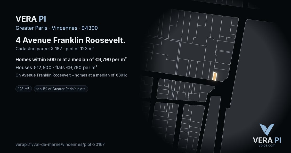 4 Avenue Franklin Roosevelt, Vincennes at night – the plot lit, the parcels around coloured by the prices near them