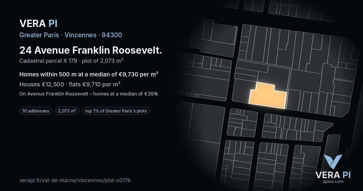 24 Avenue Franklin Roosevelt, Vincennes at night – the plot lit, the parcels around coloured by the prices near them