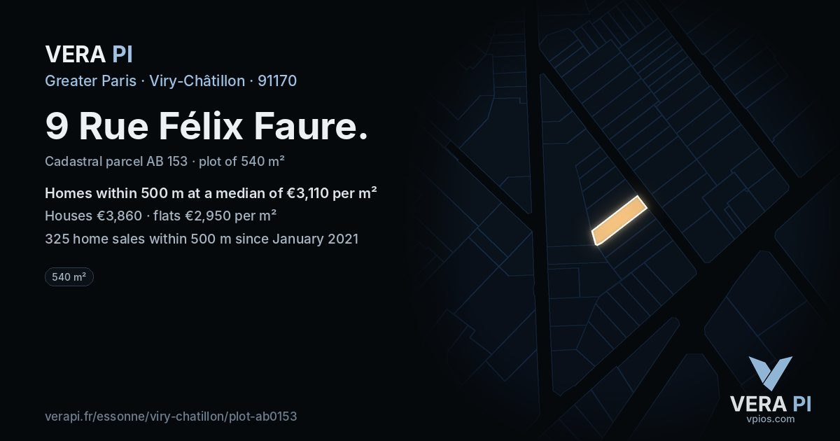 9 Rue Félix Faure, Viry-Châtillon at night – the plot lit, the parcels around coloured by the prices near them