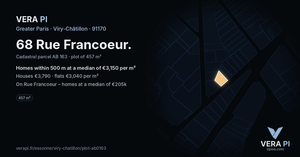 68 Rue Francoeur, Viry-Châtillon at night – the plot lit, the parcels around coloured by the prices near them