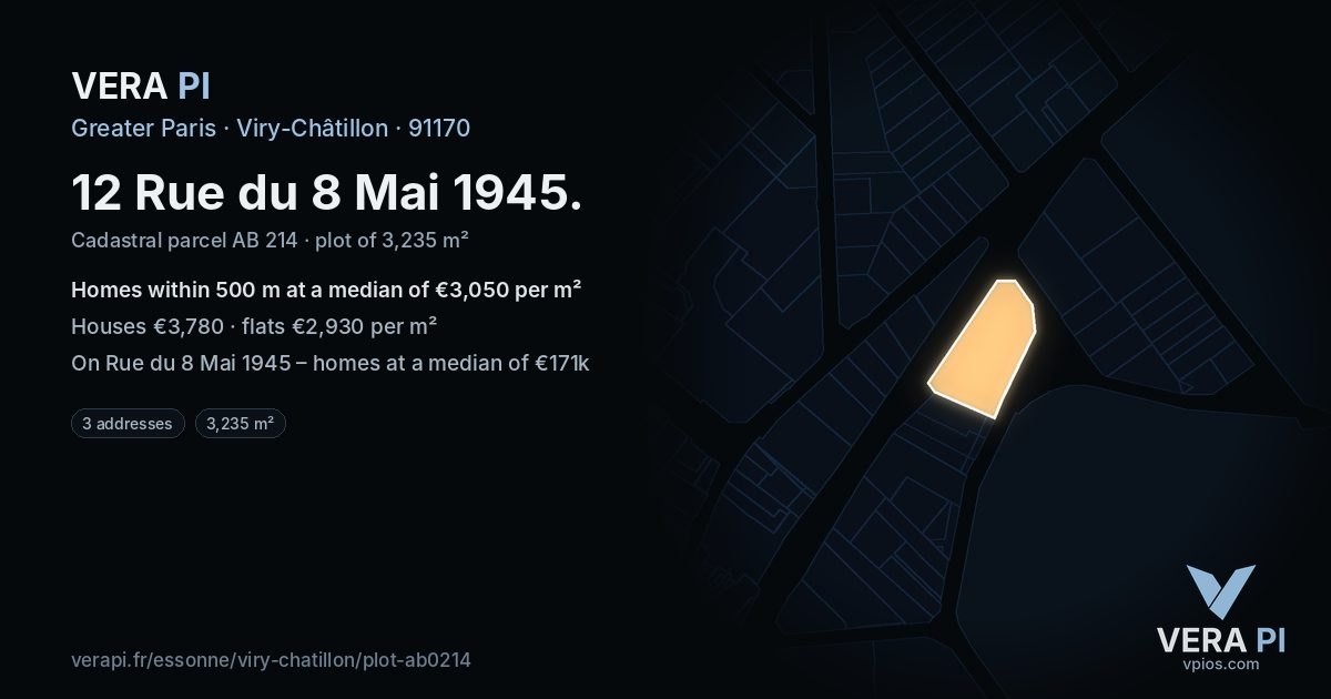 12 Rue du 8 Mai 1945, Viry-Châtillon at night – the plot lit, the parcels around coloured by the prices near them