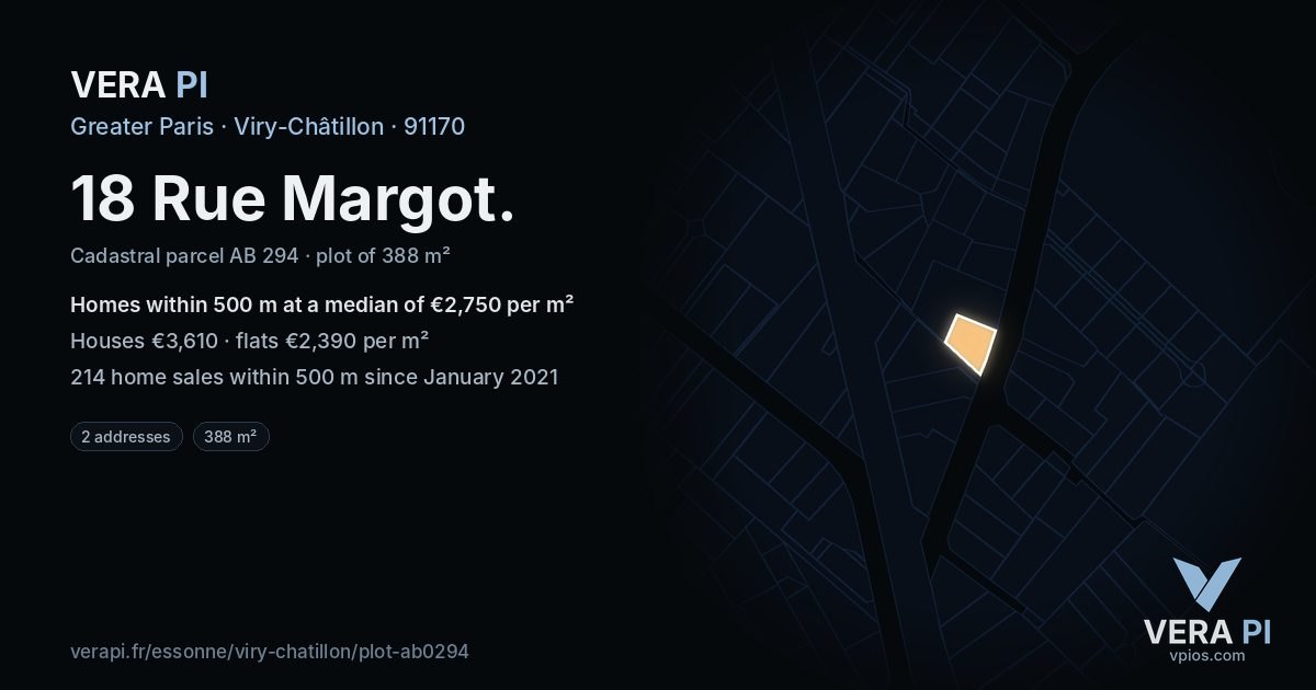 18 Rue Margot, Viry-Châtillon at night – the plot lit, the parcels around coloured by the prices near them