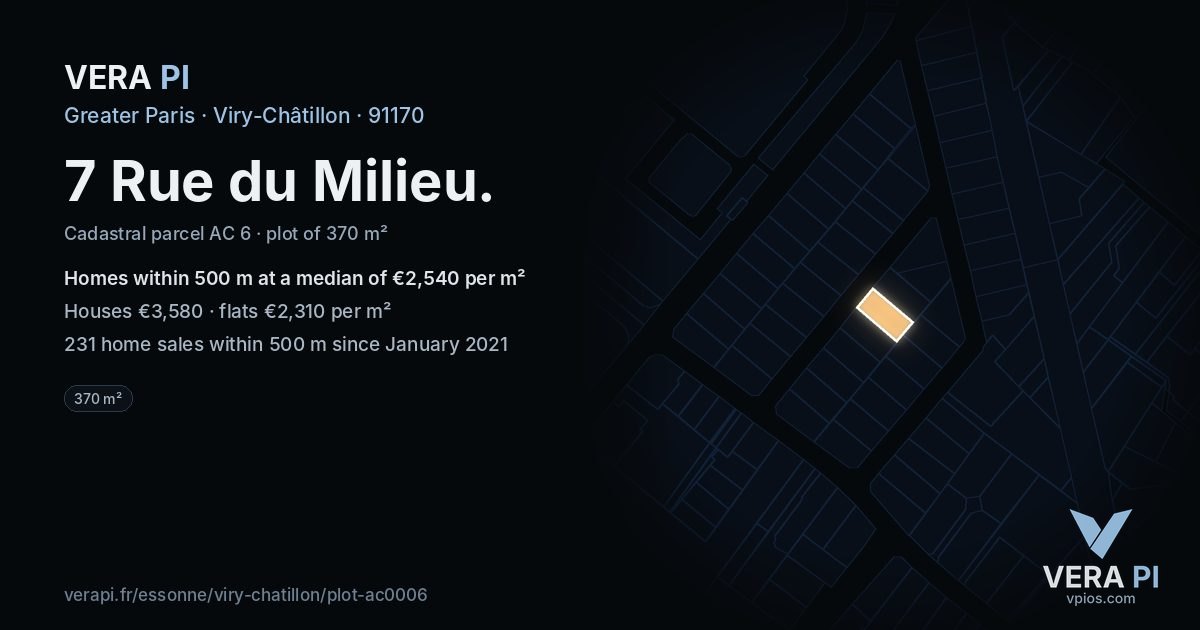 7 Rue du Milieu, Viry-Châtillon at night – the plot lit, the parcels around coloured by the prices near them