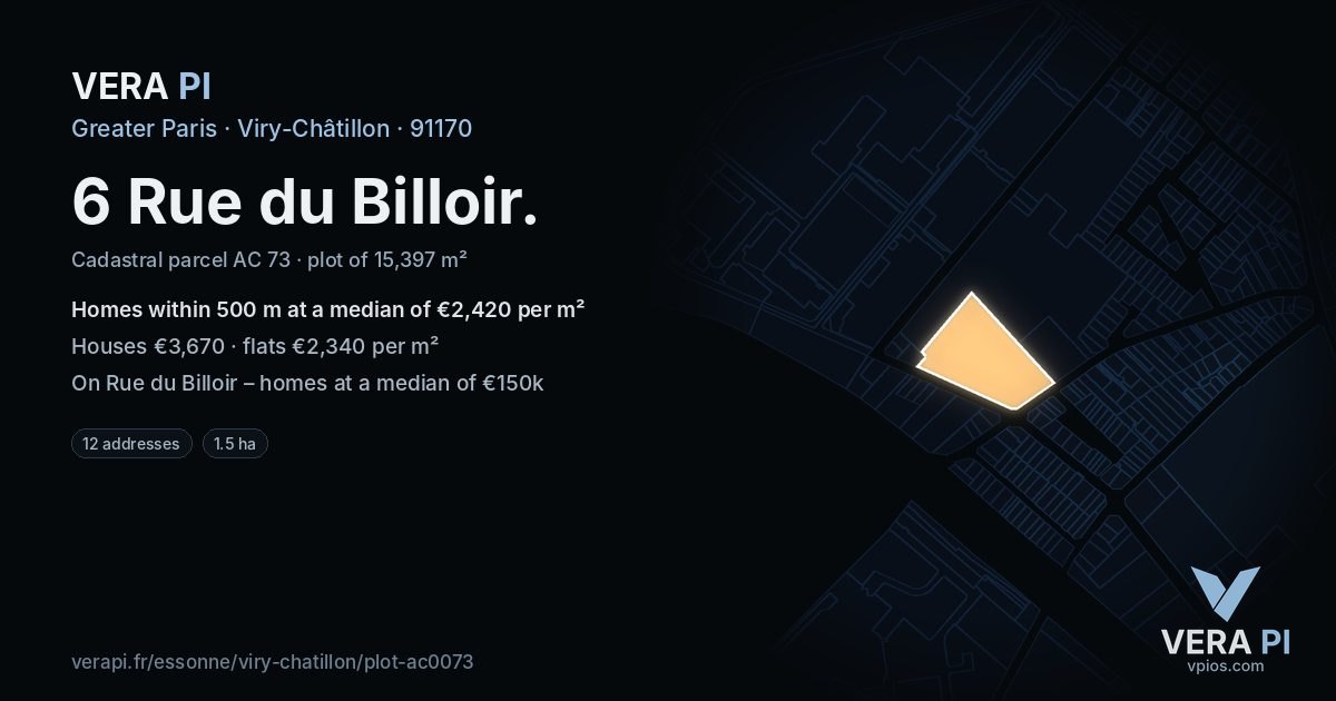 6 Rue du Billoir, Viry-Châtillon at night – the plot lit, the parcels around coloured by the prices near them