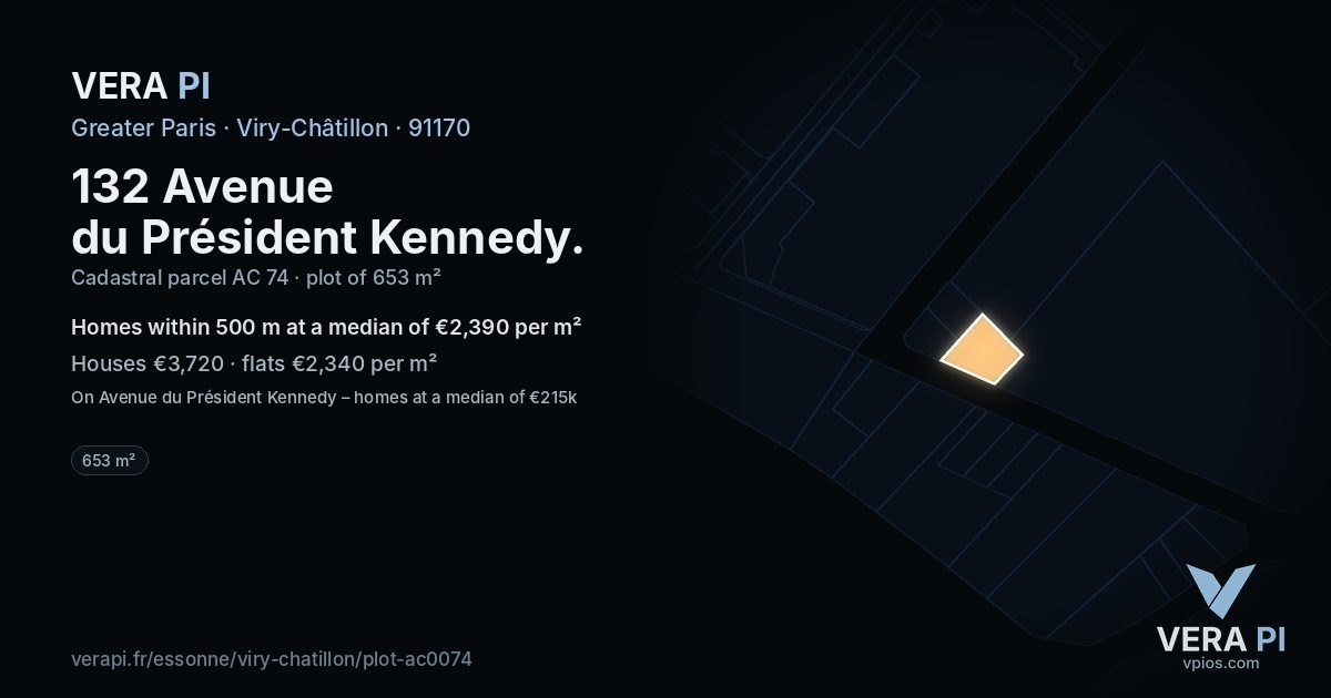 132 Avenue du Président Kennedy, Viry-Châtillon at night – the plot lit, the parcels around coloured by the prices near them