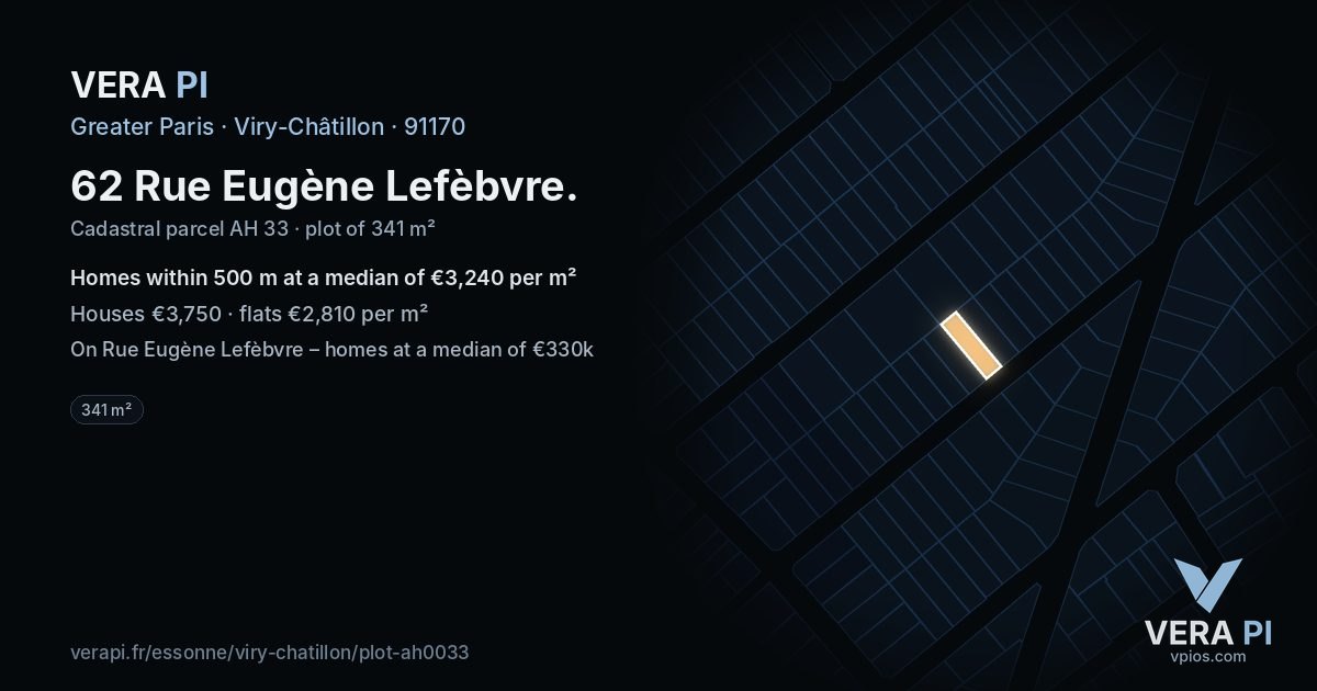 62 Rue Eugène Lefèbvre, Viry-Châtillon at night – the plot lit, the parcels around coloured by the prices near them