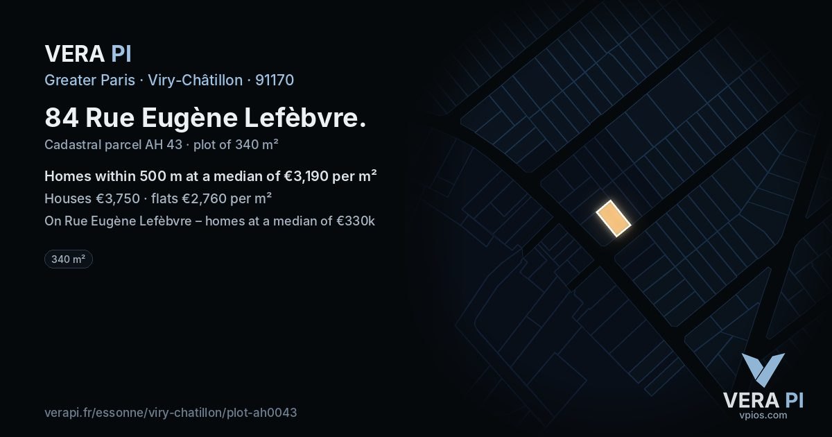 84 Rue Eugène Lefèbvre, Viry-Châtillon at night – the plot lit, the parcels around coloured by the prices near them