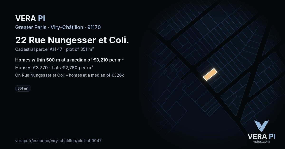 22 Rue Nungesser et Coli, Viry-Châtillon at night – the plot lit, the parcels around coloured by the prices near them
