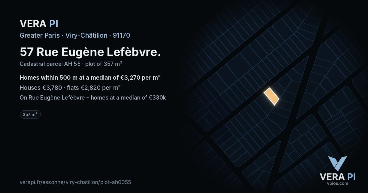 57 Rue Eugène Lefèbvre, Viry-Châtillon at night – the plot lit, the parcels around coloured by the prices near them