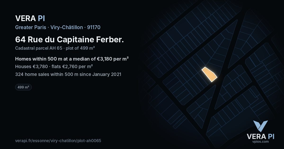 64 Rue du Capitaine Ferber, Viry-Châtillon at night – the plot lit, the parcels around coloured by the prices near them