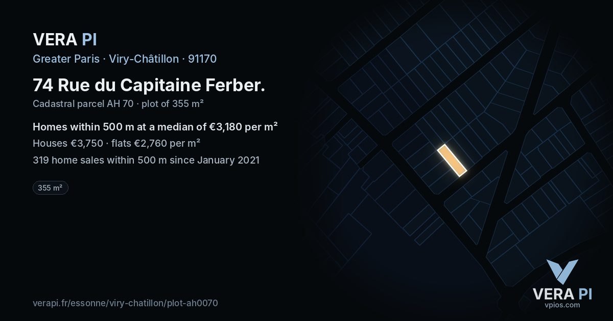 74 Rue du Capitaine Ferber, Viry-Châtillon at night – the plot lit, the parcels around coloured by the prices near them